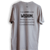 Back of Owl medium-gray short-sleeved T-shirt. Proverbs 2:6 says: The Lord gives wisdom. From His mouth, come knowledge and understanding. The word WISDOM is capitalized and bold.